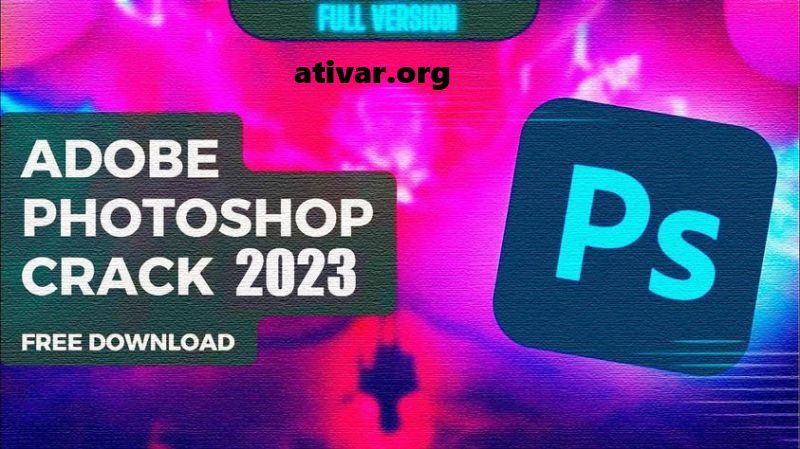 Photoshop Crackeado 2023
