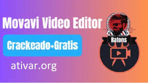 Movavi Video Editor Crackeado [Portugral/Brazil] Win/Mac